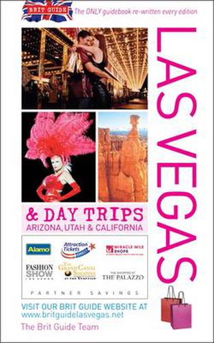 Brit Guide to Las Vegas: And Day Trips Arizona, Utah and California