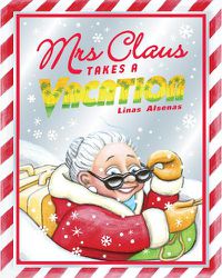 Cover image for Mrs Claus Takes a Vacation (PB)