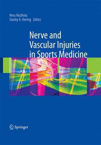 Cover image for Nerve and Vascular Injuries in Sports Medicine