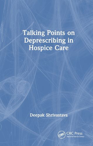 Cover image for Talking Points on Deprescribing in Hospice Care