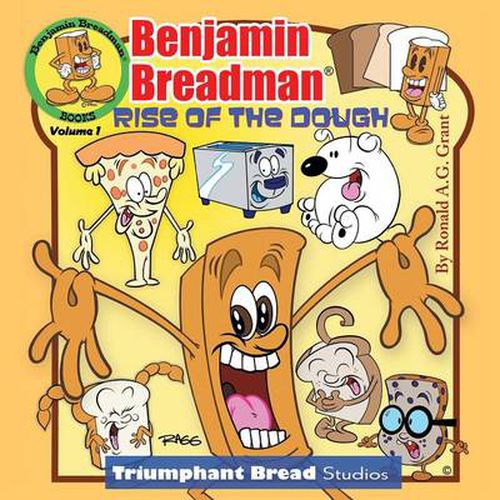 Cover image for Benjamin Breadman: Rise of the Dough