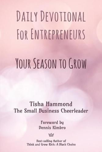 Cover image for Daily Devotional for Entrepreneurs: Your Season to Grow