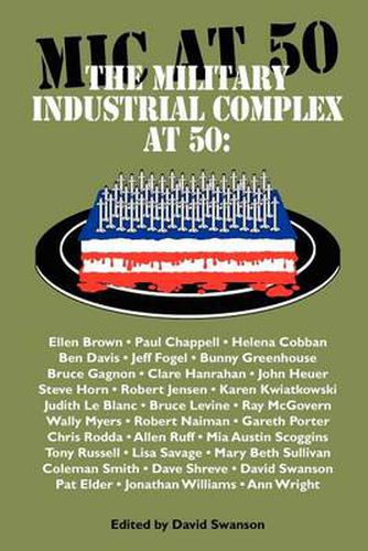 Cover image for The Military Industrial Complex at 50