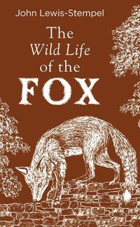 Cover image for The Wild Life of the Fox