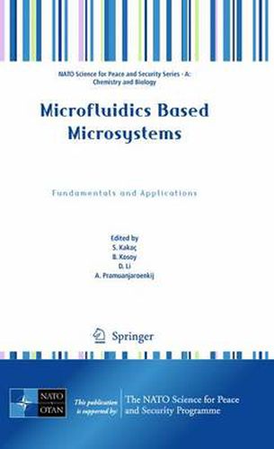 Cover image for Microfluidics Based Microsystems: Fundamentals and Applications