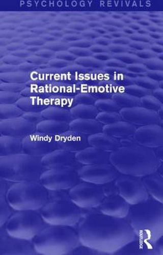 Cover image for Current Issues in Rational-Emotive Therapy