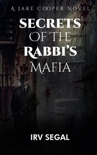 Cover image for Secrets of the Rabbi's Mafia