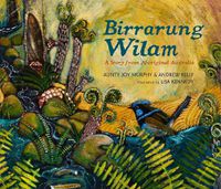 Cover image for Birrarung Wilam: A Story from Aboriginal Australia