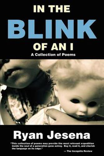 Cover image for In the Blink of an I: A Collection of Poems