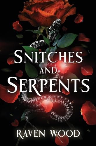 Cover image for Snitches and Serpents