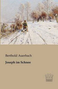 Cover image for Joseph im Schnee