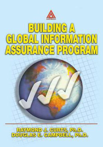 Cover image for Building A Global Information Assurance Program