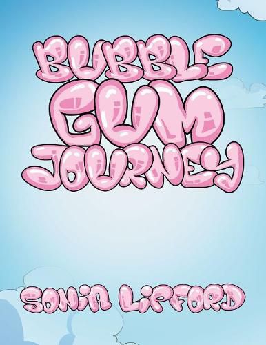 Cover image for Bubble Gum Journey