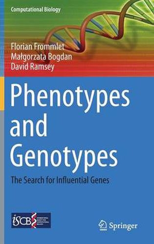 Cover image for Phenotypes and Genotypes: The Search for Influential Genes