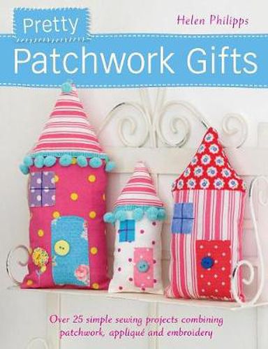 Cover image for Pretty Patchwork Gifts