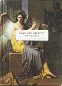 Cover image for Past and Present: To Learn from History