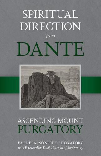 Cover image for Spiritual Direction from Dante, Volume 2: Ascending Mount Purgatory