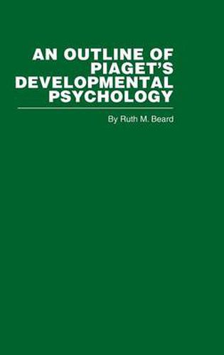 Cover image for An Outline of Piaget's Developmental Psychology