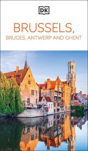 Cover image for DK Eyewitness Brussels, Bruges, Antwerp and Ghent