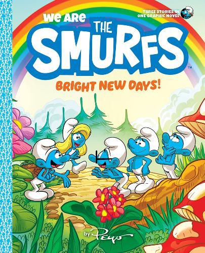 Cover image for We Are the Smurfs: Bright New Days! (We Are the Smurfs Book 3)