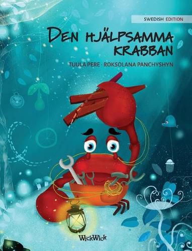 Cover image for Den Hjalpsamma Krabban: Swedish Edition of  The Caring Crab