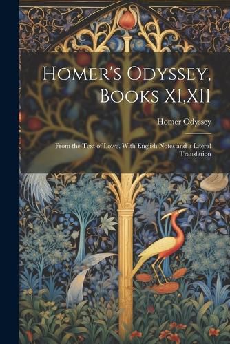 Homer's Odyssey, Books XI, XII