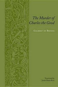 Cover image for The Murder of Charles the Good