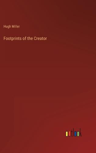 Footprints of the Creator