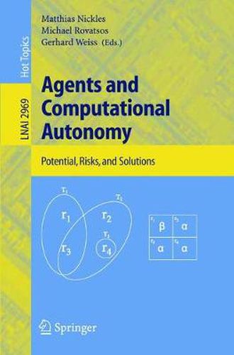 Cover image for Agents and Computational Autonomy: Potential, Risks, and Solutions