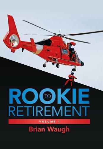 Cover image for Rookie to Retirement: Volume 1