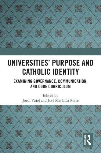Cover image for Universities' Purpose and Catholic Identity