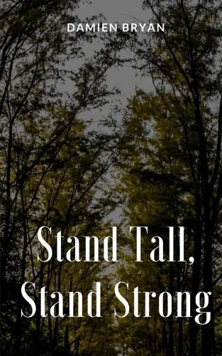 Cover image for Stand Tall, Stand Strong