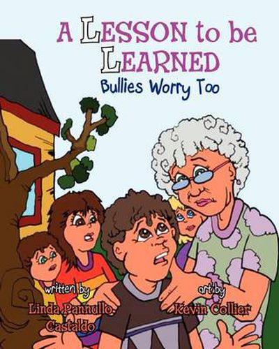 A Lesson To Be Learned: Bullies Worry Too