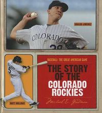 Cover image for The Story of the Colorado Rockies