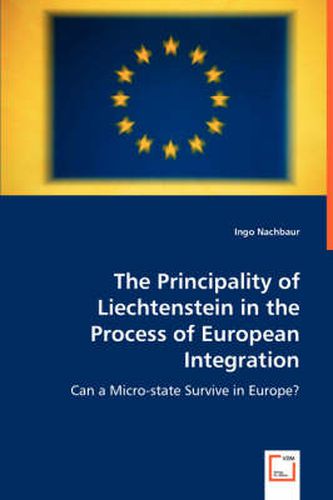 Cover image for The Principality of Liechtenstein in the Process of European Integration