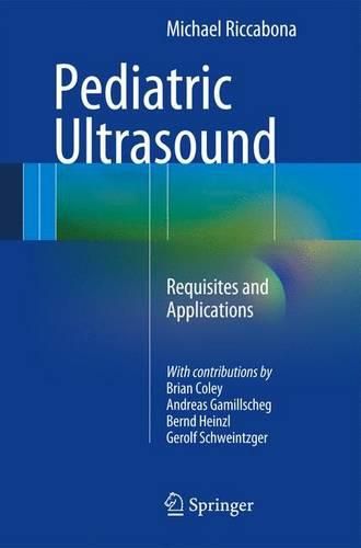 Cover image for Pediatric Ultrasound: Requisites and Applications