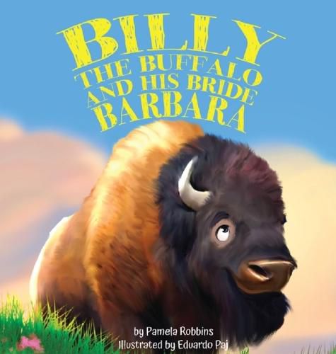 Cover image for Billy the Buffalo and His Bride Barbara