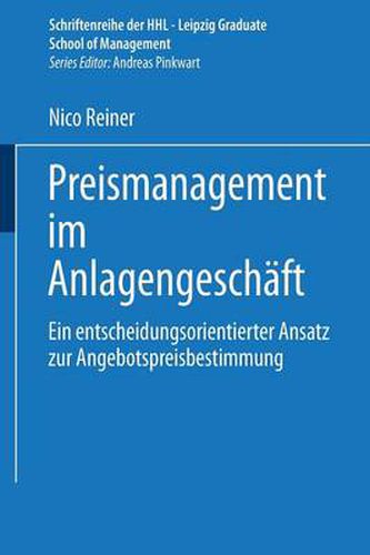 Cover image for Preismanagement Im Anlagengeschaft: Ein Entscheidungsorientierter Ansatz Zur Angebotspreisbestimmung