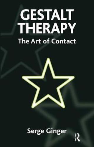 Cover image for Gestalt Therapy: The Art of Contact