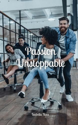 Cover image for Passion Unstoppable