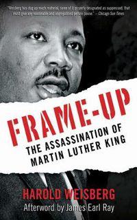 Cover image for Frame-Up: The Assassination of Martin Luther King