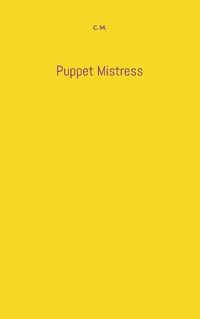 Cover image for Puppet Mistress