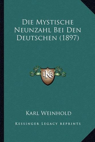 Die Mystische Neunzahl Bei Den Deutschen (1897)