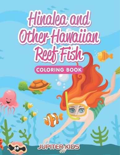 Cover image for Hinalea and Other Hawaiian Reef Fish Coloring Book