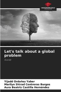 Cover image for Let's talk about a global problem