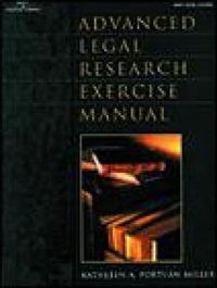 Cover image for Advanced Legal Research Exercise Manual