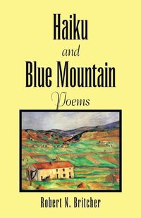 Cover image for Haiku and Blue Mountain Poems