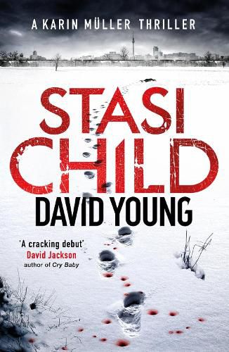 Cover image for Stasi Child: The award-winning Cold War crime thriller