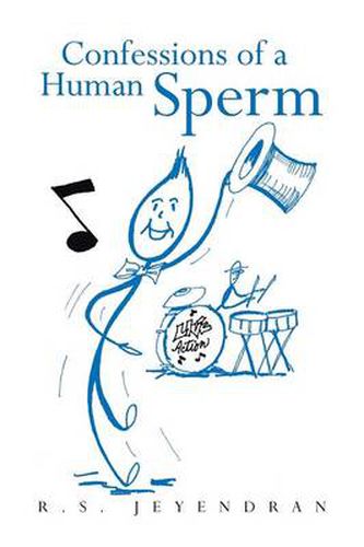 Cover image for Confessions of a Human Sperm
