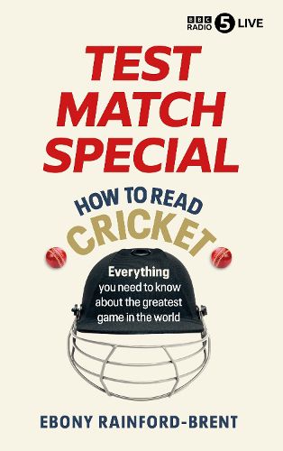 Cover image for Test Match Special: How to Read Cricket